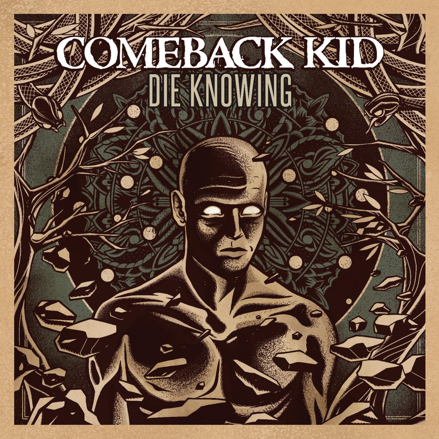 comeback-kid-die-knowing-review