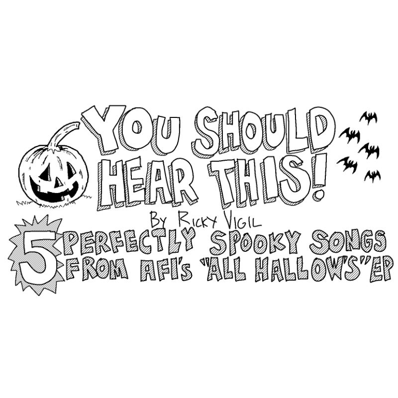 AFI Halloween Music Playlist